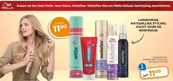 Trekpleister Keuze uit het hele Wella, New Wave, Wellaflex, Wellaflex Men en Wella Deluxe haarstyling assortiment. aanbieding