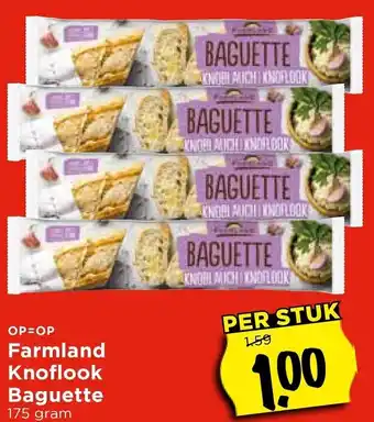 Vomar Voordeelmarkt Farmland Knoflook Baguette aanbieding
