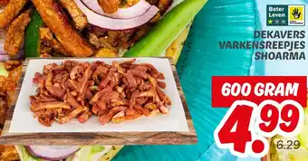 Dekamarkt Dekavers varkensreepjes shoarma aanbieding