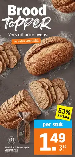 Albert Heijn AH Liefde & Passie spelt volkoren heel aanbieding