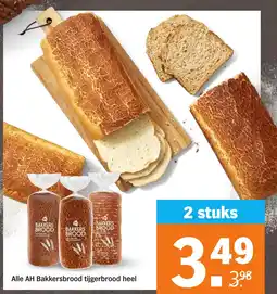 Albert Heijn Alle AH Bakkersbrood tijgerbrood heel aanbieding