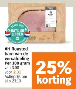 Albert Heijn AH Roasted ham van de versafdeling aanbieding