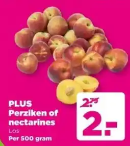 PLUS PLUS Perziken of nectarines aanbieding