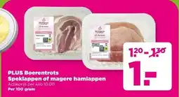 PLUS PLUS Boerentrots Magere homlappen Speklappen of magere hamlappen aanbieding