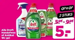 PLUS Alle Dreft Handafwas of Antikal Wc gel aanbieding