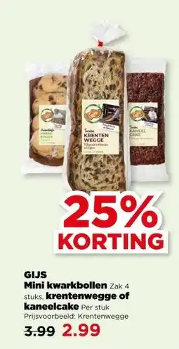 PLUS GIJS Mini kwarkbollen, krentenwegge of kaneelcake aanbieding