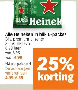 Albert Heijn Alle Heineken in blik 6 packs aanbieding