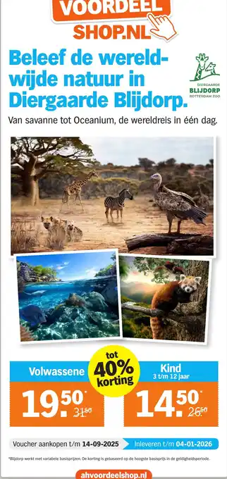 Albert Heijn Beleef de wereld wijde natuur in Diergaarde Blijdorp aanbieding