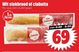 Dirk Wit Stokbrood of Ciabatta aanbieding