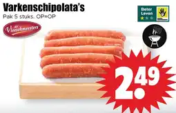 Dirk Varkenschipolata's aanbieding