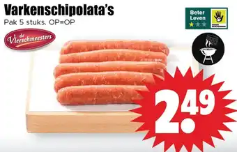 Dirk Varkenschipolata's aanbieding