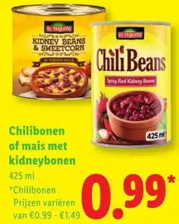 Lidl Chilibonen of mais met kidneybonen aanbieding