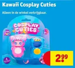 Kruidvat Kawaii Cosplay Cuties aanbieding