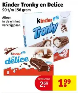 Kruidvat Kinder Tronky en Delice aanbieding