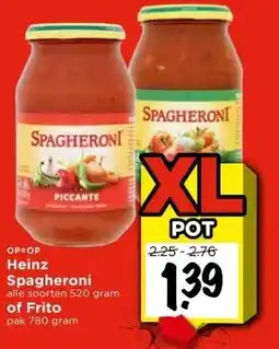 Vomar Voordeelmarkt Heinz Spagheroni alle soorten 520 gram of Frito pak 780 gram aanbieding