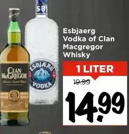 Vomar Voordeelmarkt Esbjaerg Vodka of Clan Macgregor Whisky aanbieding
