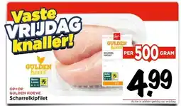 Vomar Voordeelmarkt GULDEN HOEVE Scharrelkipfilet aanbieding