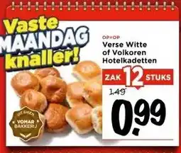 Vomar Voordeelmarkt Verse Witte of Volkoren Hotelkadetten aanbieding