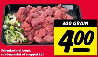Nettorama Schenkel met been, runderpoulet of soeppakket aanbieding