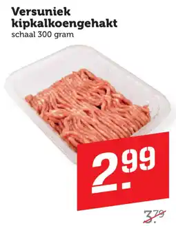 Coop Versuniek kipkalkoengehakt aanbieding