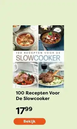 The Read Shop 100 Recepten Voor De Slowcooker aanbieding