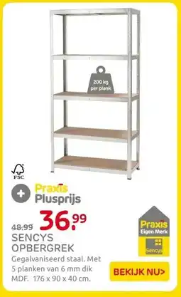 Praxis SENCYS OPBERGREK aanbieding