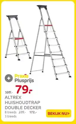 Praxis ALTREX HUISHOUDTRAP DOUBLE DECKER aanbieding