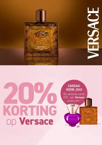 Mooi parfumerie 20% KORTING op Versace * aanbieding