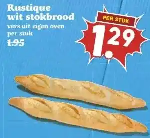 MCD Supermarkt Rustique wit stokbrood aanbieding