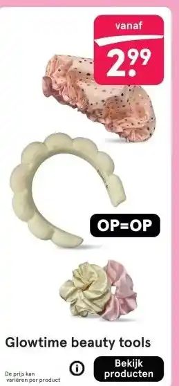 Etos Glowtime beauty tools aanbieding