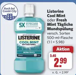 Combi Listerine Cool Mint oder Fresh Mint Tägliche Mundspülung aanbieding