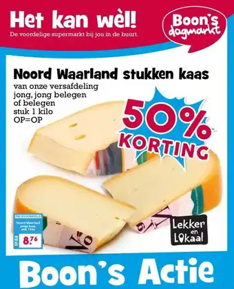 Boon`s Markt Noord Waarland stukken kaas aanbieding