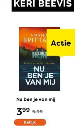 The Read Shop Nu ben je van mij aanbieding