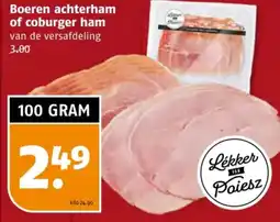 Poiesz Boeren achterham of coburger ham aanbieding