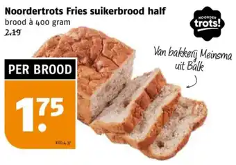 Poiesz Noordertrots Fries suikerbrood half aanbieding