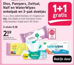 Etos Etos, Pampers, Zwitsal, Naïf en WaterWipes enkelpak en 3 pak doekjes aanbieding