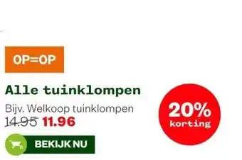 Welkoop Alle tuinklompen aanbieding