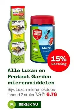 Welkoop Alle Luxan en Protect Garden mierenmiddelen aanbieding