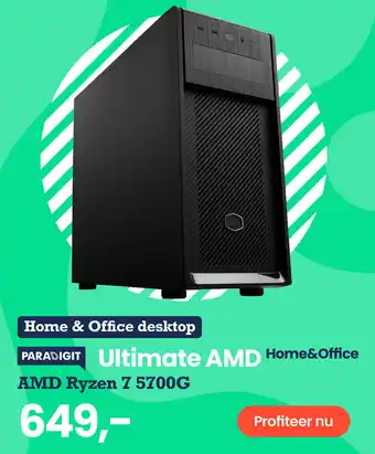 Paradigit PARADIGIT Ultimate AMD Home& Office aanbieding