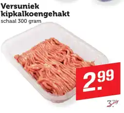 Dagwinkel Versuniek kipkalkoengehakt aanbieding