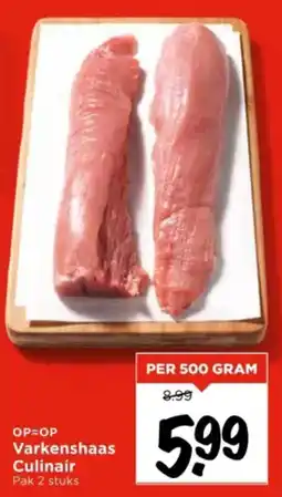 Vomar Voordeelmarkt Varkenshaas Culinair aanbieding
