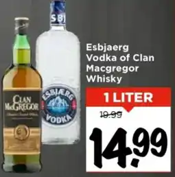 Vomar Voordeelmarkt Esbjaerg Vodka of Clan Macgregor Whisky aanbieding