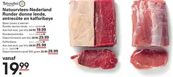 Sligro Natuurvlees-Nederland Runder dunne lende, entrecôte en kalfsribeye aanbieding