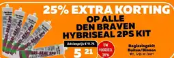 De voordeelmarkt OP ALLE DEN BRAVEN HYBRISEAL 2PS KIT aanbieding