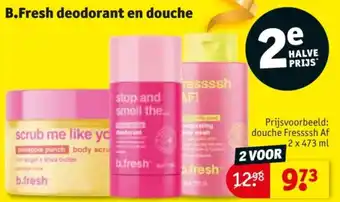 Kruidvat B.Fresh deodorant en douche aanbieding