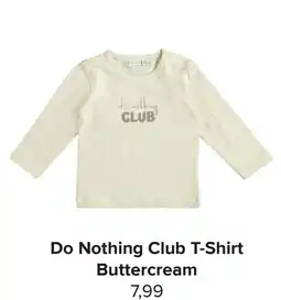 Baby-Dump Do Nothing Club T-Shirt Buttercream aanbieding