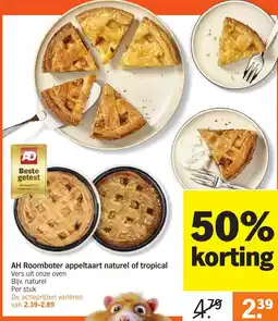 Albert Heijn AH Roomboter appeltaart naturel of tropical aanbieding