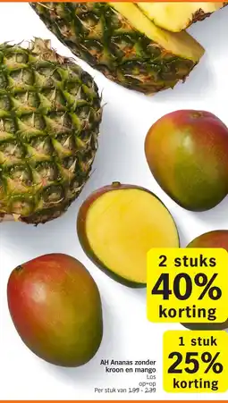 Albert Heijn AH Ananas zonder kroon en mango aanbieding