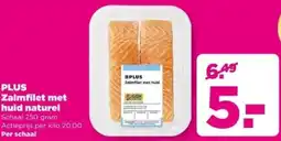 PLUS PLUS Zalmfilet met huid naturel aanbieding