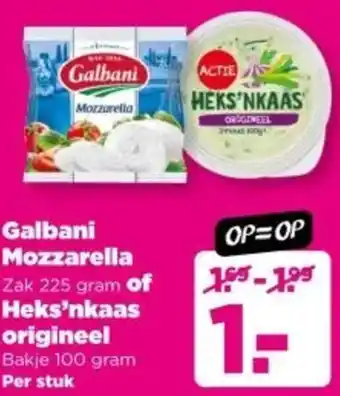 PLUS Galbani Mozzarella of Heks'nkaas origineel aanbieding
